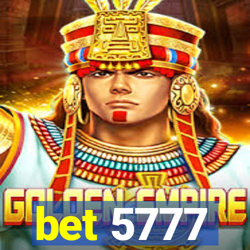 bet 5777